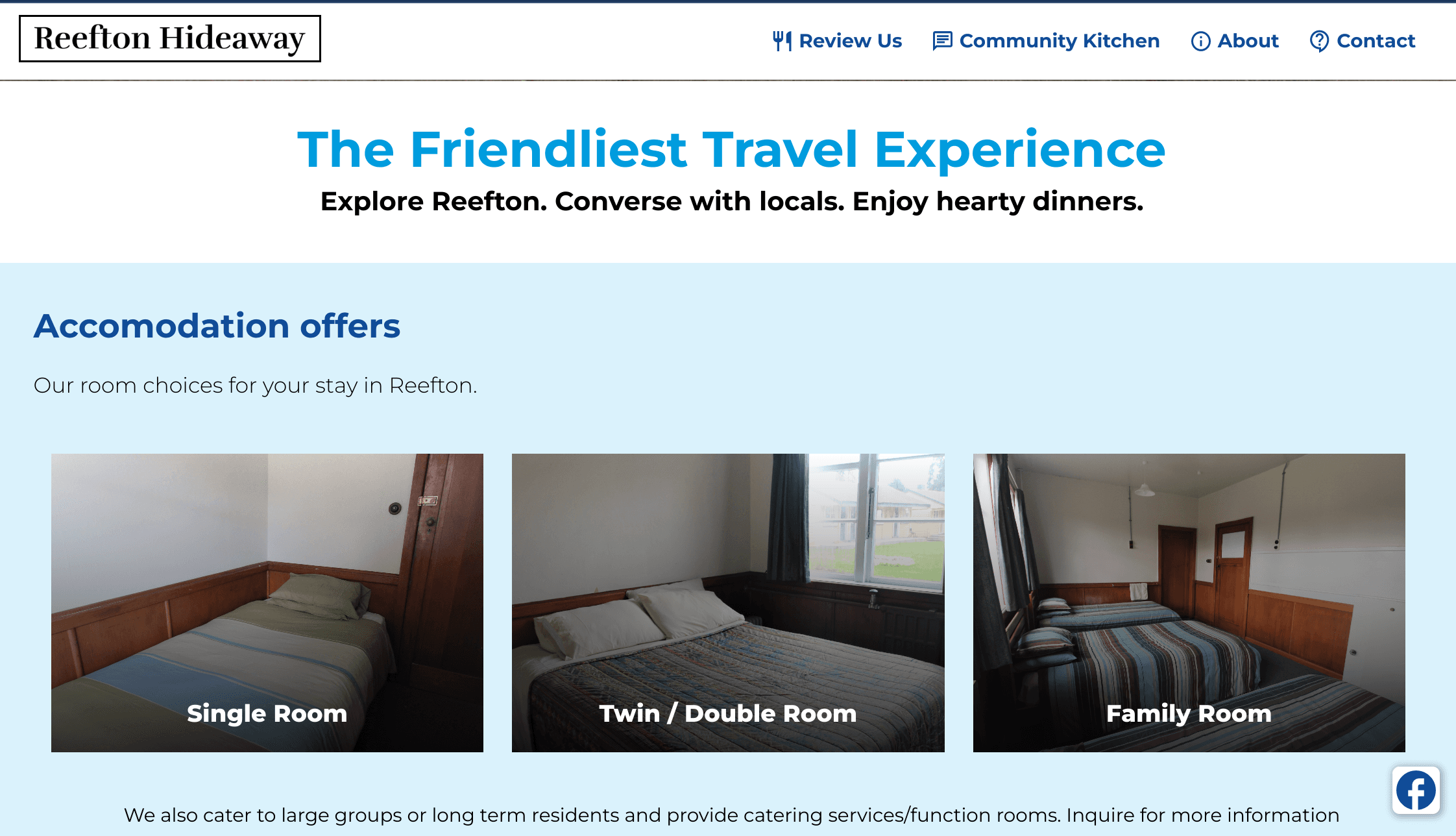 Instead of selling 'friendliness', we sold tangible values: <b>School trips, great customer service, and a spacious group venue</b>.